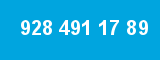 928 491 17 89